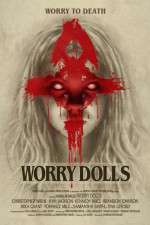 Watch Worry Dolls Zmovie