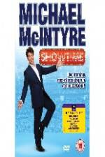 Watch Michael McIntyre: Showtime Zmovie