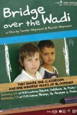 Watch Bridge Over the Wadi Zmovie