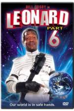 Watch Leonard Part 6 Zmovie