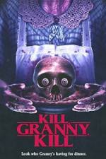 Watch Kill, Granny, Kill! Zmovie