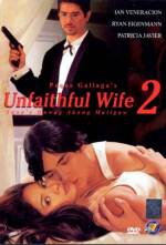 Watch Unfaithful Wife 2: Sana'y huwag akong maligaw Zmovie