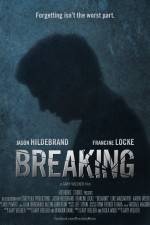 Watch Breaking Zmovie