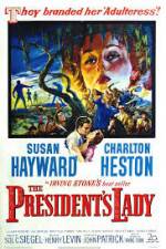 Watch The Presidents Lady Zmovie