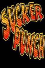 Watch Sucker Punch by Thom Peterson Zmovie