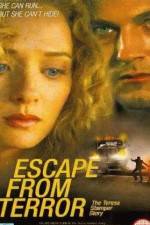 Watch Escape from Terror The Teresa Stamper Story Zmovie