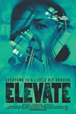 Watch Elevate Zmovie