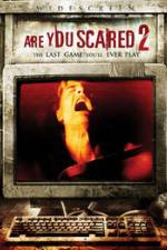 Watch Are you Scared 2 Zmovie