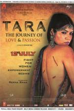 Watch Tara: The Journey of Love and Passion Zmovie