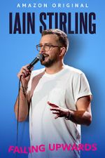Watch Iain Stirling: Failing Upwards (TV Special 2022) Zmovie