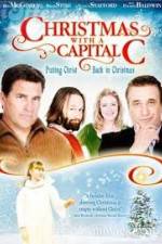 Watch Christmas with a Capital C Zmovie
