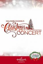 Watch Hallmark Channel\'s Christmas Concert (TV Special 2019) Zmovie