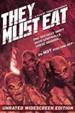 Watch They Must Eat Zmovie