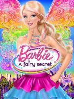 Watch Barbie: A Fairy Secret Zmovie