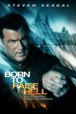 Watch Born to Raise Hell Zmovie