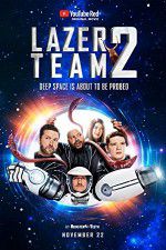 Watch Lazer Team 2 Zmovie