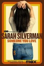Watch Sarah Silverman: Someone You Love (TV Special 2023) Zmovie