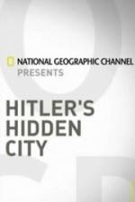 Watch Hitler's Hidden City Zmovie