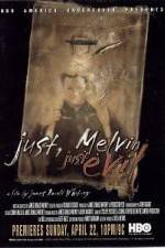 Watch Just Melvin Just Evil Zmovie