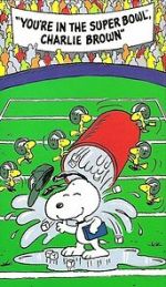 Watch You\'re in the Super Bowl, Charlie Brown! (TV Short 1994) Zmovie