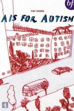 Watch A Is for Autism Zmovie