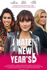 Watch I Hate New Year\'s Zmovie