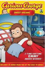 Watch Curious George Sweet Dreams Zmovie