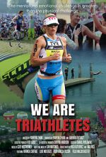 Watch We Are Triathletes Zmovie