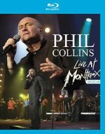 Watch Phil Collins: Live at Montreux 2004 Zmovie