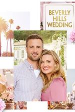 Watch Beverly Hills Wedding Zmovie
