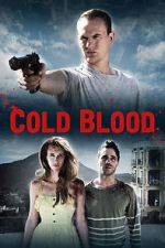 Watch Cold Blood Zmovie