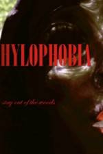 Watch Hylophobia Zmovie