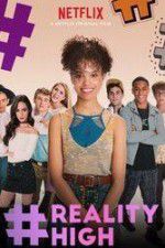 Watch #REALITYHIGH Zmovie