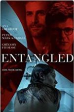 Watch Entangled Zmovie