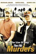 Watch In the Line of Duty The FBI Murders Zmovie