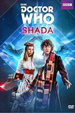 Watch Doctor Who: Shada Zmovie