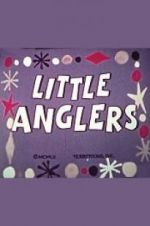 Watch Little Anglers Zmovie