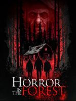 Watch Horror in the Forest Zmovie