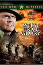 Watch What Price Glory Zmovie