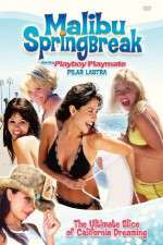 Watch Malibu Spring Break Zmovie