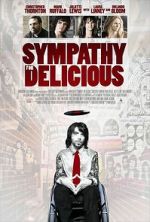 Watch Sympathy for Delicious Zmovie