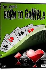 Watch Born to Gamble Zmovie