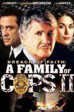 Watch Breach of Faith A Family of Cops II Zmovie