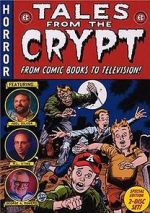 Watch Tales from the Crypt: From Comic Books to Television Zmovie