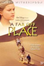 Watch A Far Off Place Zmovie