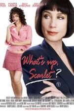 Watch What's Up, Scarlet? Zmovie