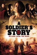 Watch A Soldier\'s Story 2: Return from the Dead Zmovie
