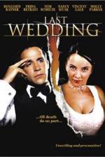 Watch Last Wedding Zmovie