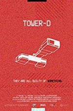 Watch Tower-D Zmovie