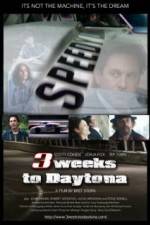 Watch 3 Weeks to Daytona Zmovie